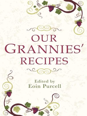 cover image of Our Grannies' Recipes